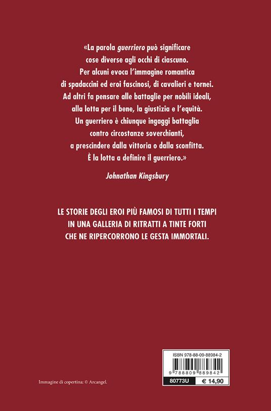 Condottieri. I guerrieri che hanno fatto la storia - Johnathan Kingsbury - 2