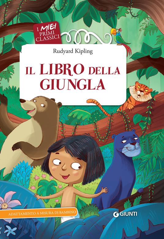 Il libro della giungla - Rudyard Kipling,Matteo Grimaldi,Barbara Bongini - ebook