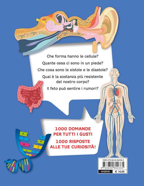 Il corpo umano. 1000 domande 1000 risposte - Paola Fabris - 2