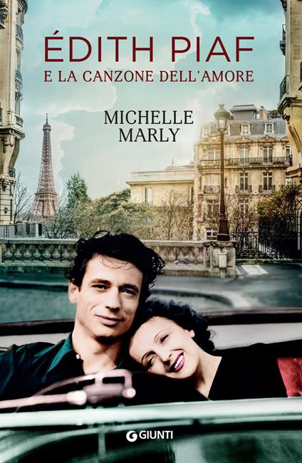 Édith Piaf e la canzone dell'amore - Michelle Marly,Elena Broseghini - ebook