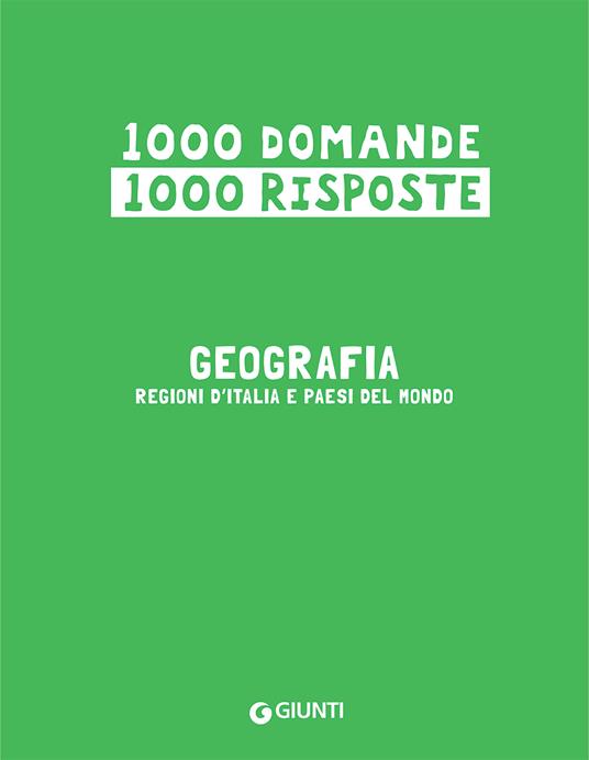 Geografia. Regioni d'Italia e paesi del mondo - 7