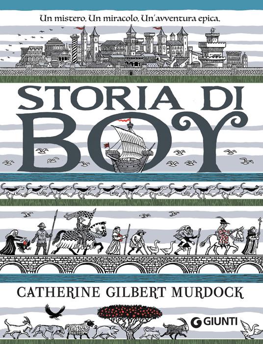 Storia di Boy - Catherine Gilbert Murdock,Roberto Serrai - ebook