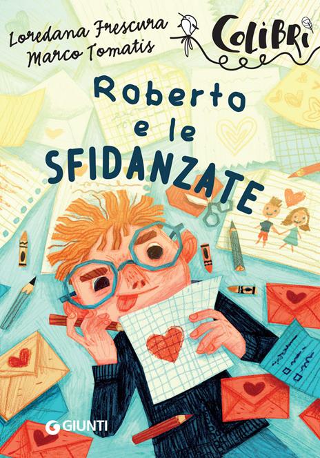 Roberto e le sfidanzate - Loredana Frescura,Marco Tomatis - copertina