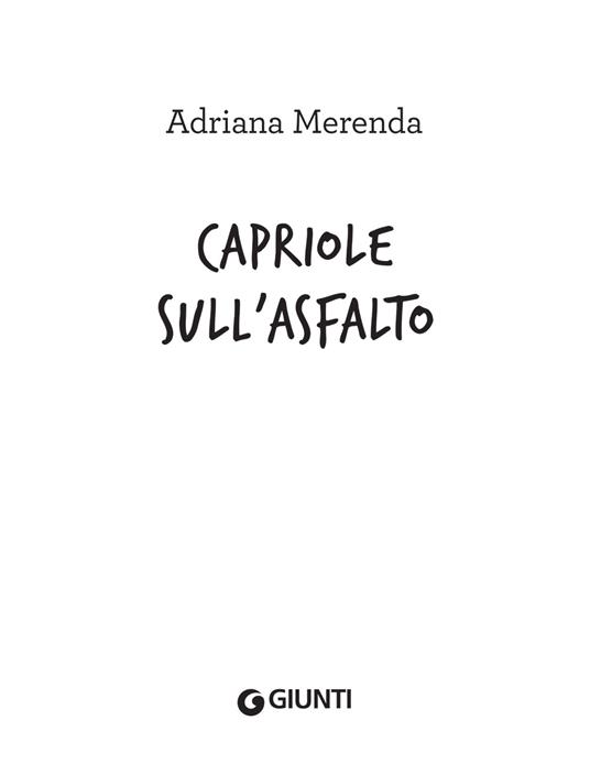 Capriole sull'asfalto - Adriana Merenda - 6