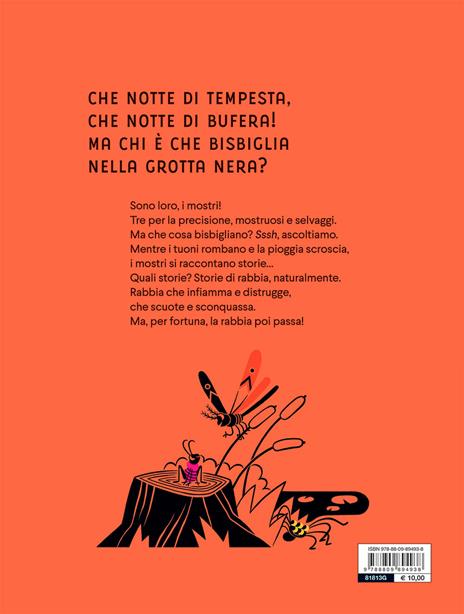 Tre storie di rabbia (raccontate dai mostri). Ediz. a colori - Giuditta Campello - 2