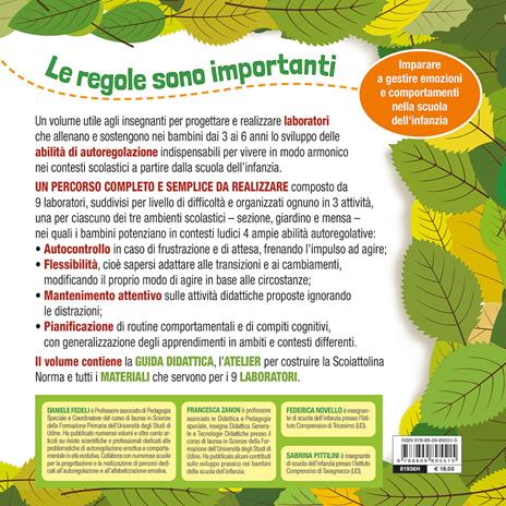 Le regole sono importanti. Imparare a gestire emozioni e comportamenti nella scuola dell'infanzia. Laboratori con la scoiattolina Norma - Daniele Fedeli,Francesca Zanon,Federica Novello - 2