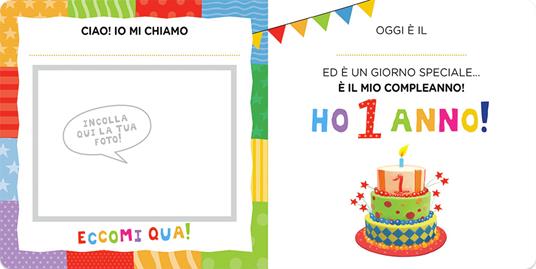 Ho 1 anno! Ediz. a colori - Silvia D'Achille - Libro - Giunti Editore -  Libri per ricordare