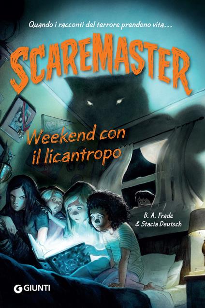 Weekend con il licantropo. Scaremaster - Stacia Deutsch,B. A. Frade,Anna Carbone - ebook