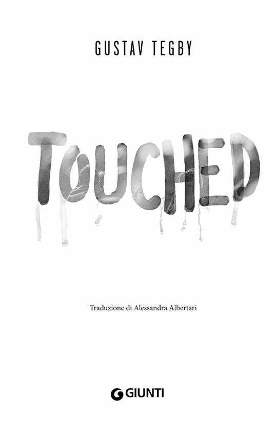 Touched - Gustav Tegby - 3