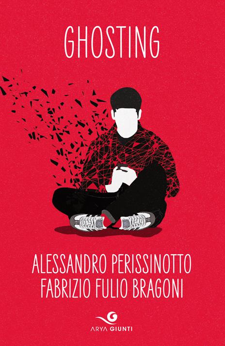 Ghosting - Alessandro Perissinotto,Fabrizio Fulio Bragoni - copertina