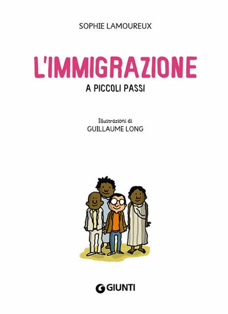 L'immigrazione a piccoli passi - Sophie Lamoureux - 4