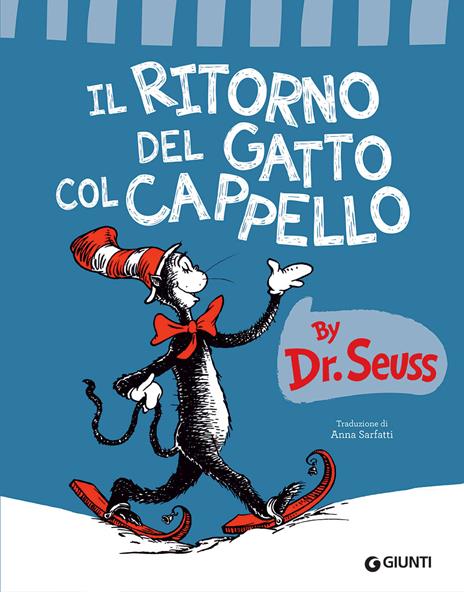 Il ritorno del gatto col cappello. Ediz. a colori - Dr. Seuss - copertina