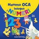 Mamma oca insegna i numeri. Ediz. a colori