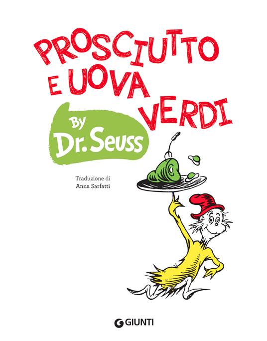 Prosciutto e uova verdi. Ediz. a colori - Dr. Seuss - 3
