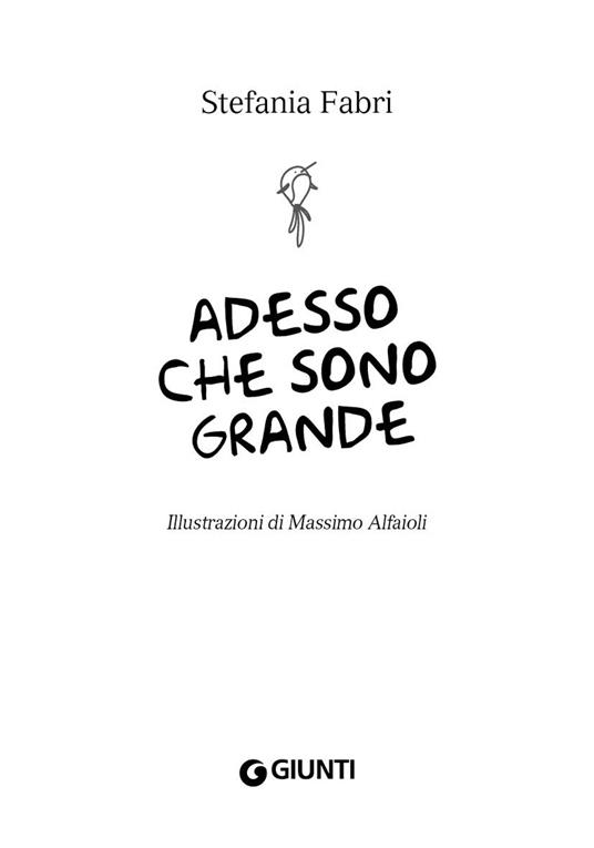 Adesso che sono grande - Stefania Fabri - 3