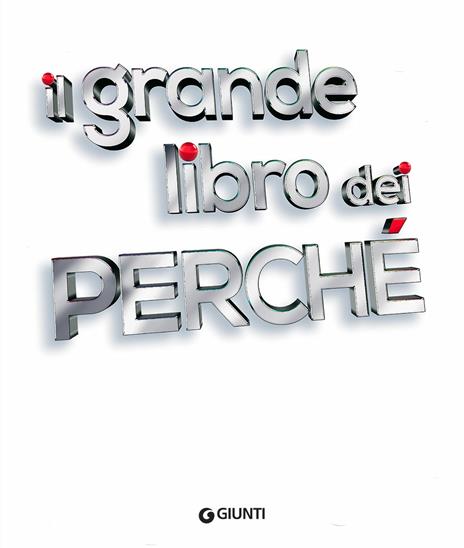 Il grande libro dei perché - Michele Lauro - 3
