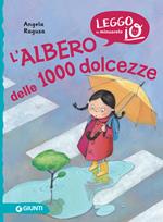 L' albero delle 1000 dolcezze. Ediz. illustrata