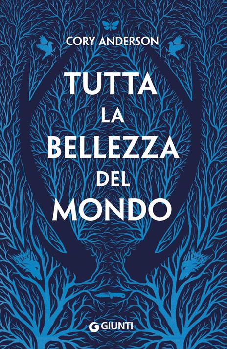 Tutta la bellezza del mondo - Cory Anderson - copertina