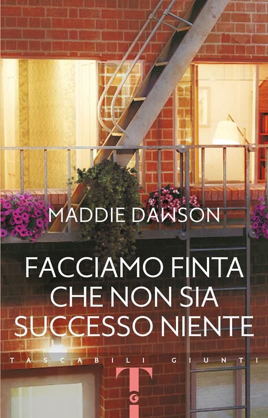 Facciamo finta che non sia successo niente - Maddie Dawson - copertina