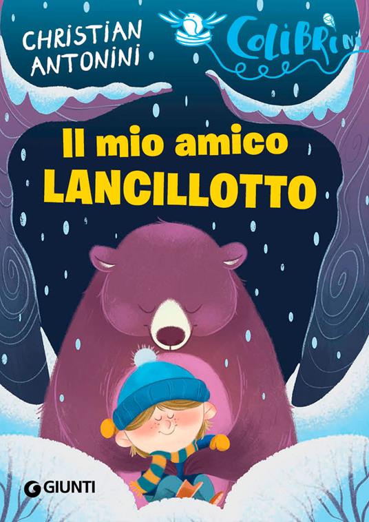 Il mio amico Lancillotto - Christian Antonini - copertina