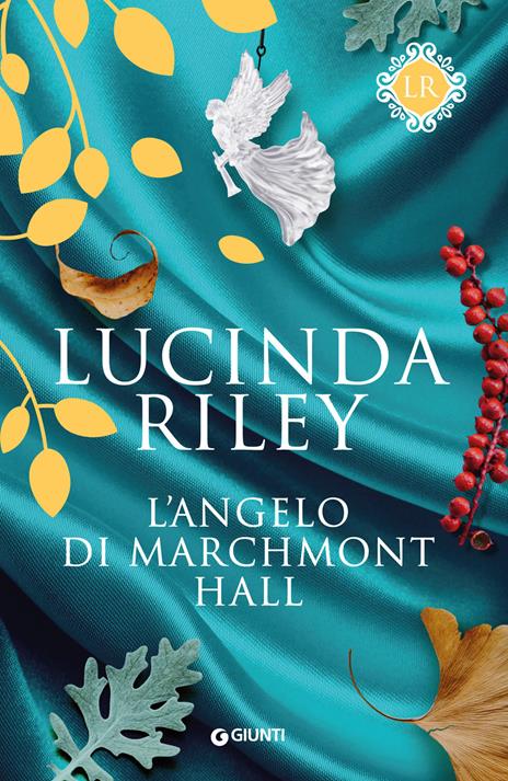 L'angelo di Marchmont Hall - Lucinda Riley - copertina