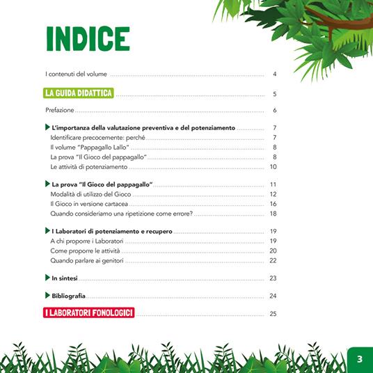 Pappagallo Lallo. Identificazione precoce di difficoltà fonologiche e laboratori per lo sviluppo linguistico da 3 a 5 anni - Giacomo Stella,Daniela Gallo,Michela Bacchion - 3