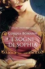 I sogni di Sophia. I colori della bellezza