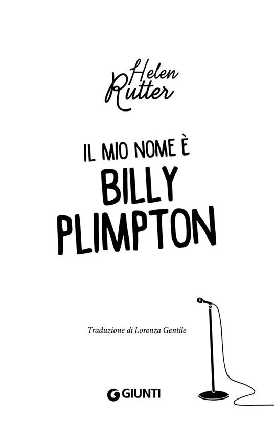 Il mio nome è Billy Plimpton. Ediz. illustrata - Helen Rutter - 4