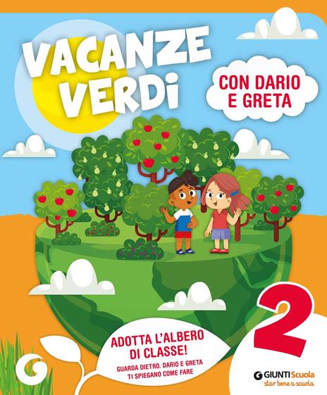  Vacanze verdi. Quaderni multidisciplinari per le vacanze. Con Libro: L'Orchestrosauro. Vol. 2