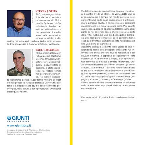 Resistere. Come utilizzare lo stress per raggiungere i tuoi obiettivi - Steven J. Stein,Paul T. Barton - 2