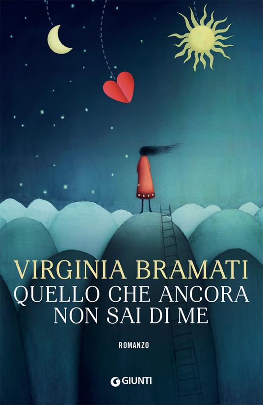 Quello che ancora non sai di me - Virginia Bramati - ebook