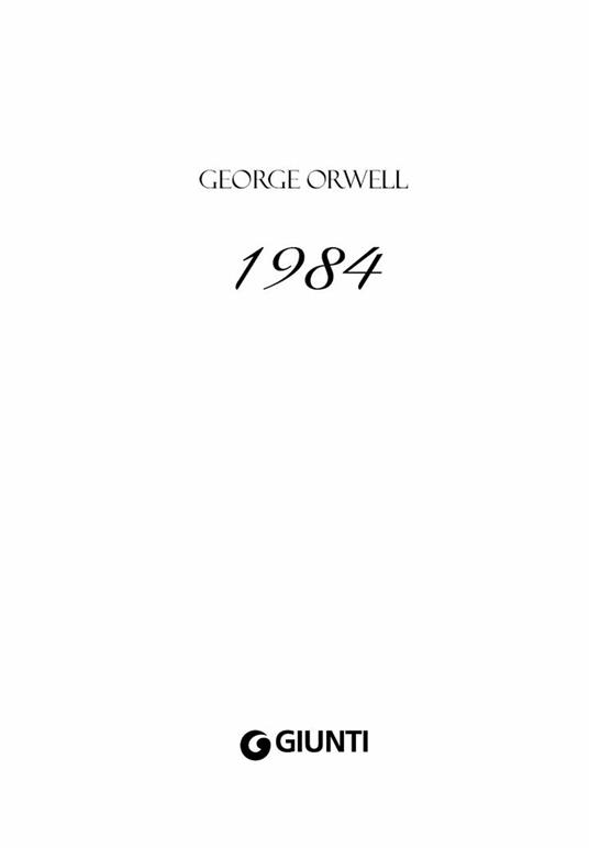1984. Ediz. integrale - George Orwell - 3