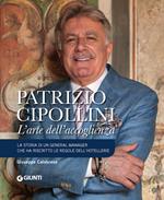 Patrizio Cipollini. L'arte dell'accoglienza