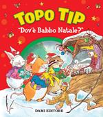 Topo Tip dov'è Babbo Natale?