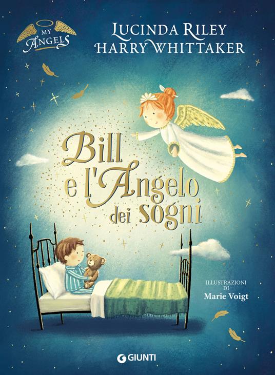Bill e l'angelo dei sogni. My angels - Lucinda Riley,Harry Whittaker,Marie Voigt,Francesca Pellegrino - ebook