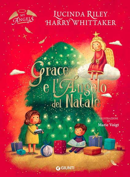 Grace e l'angelo di Natale. My angels. Ediz. a colori - Lucinda Riley,Harry Whittaker - copertina