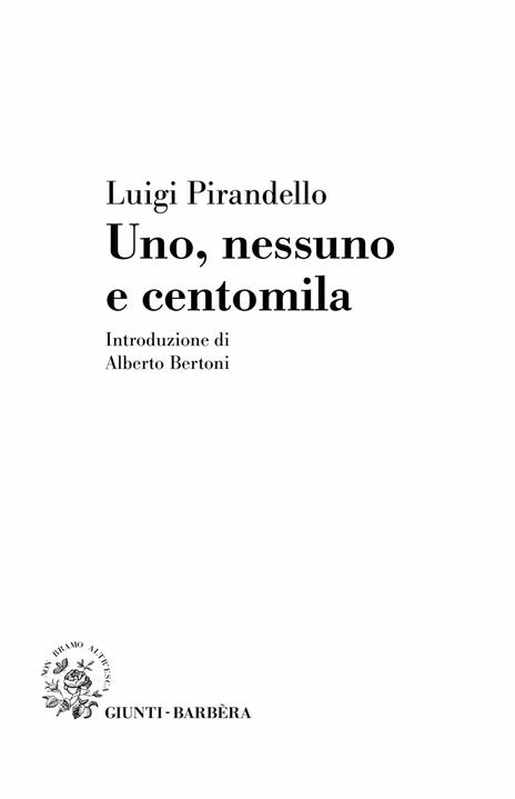 Uno, nessuno e centomila. Ediz. integrale - Luigi Pirandello - 3