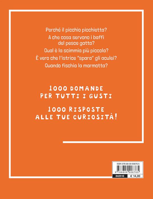 Animali. 1000 domande 1000 risposte - Elisa Prati,Mariagrazia Bertarini,Paola Fabris - 2