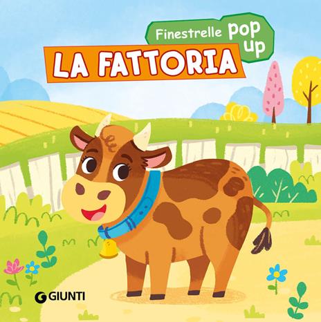 La fattoria. Finestrelle pop up. Ediz. a colori - Silvia D'Achille - copertina