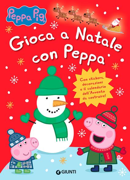 Gioca a Natale con Peppa - Silvia D'Achille - copertina