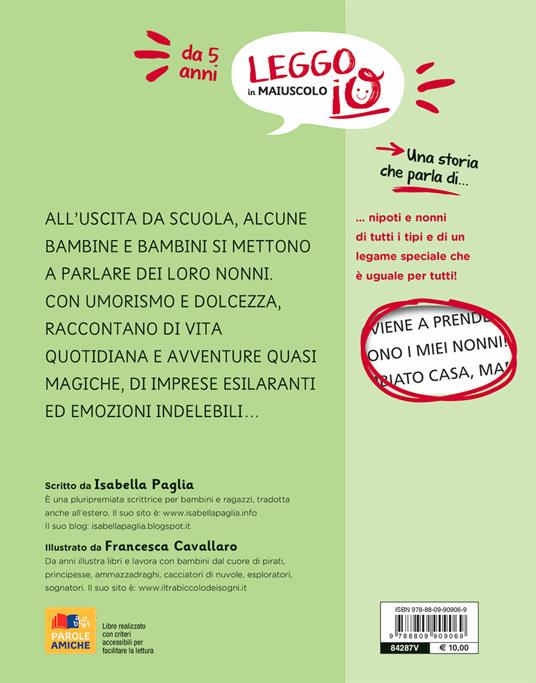 Super nonni. Ediz. a colori - Isabella Paglia,Francesca Cavallaro - 2