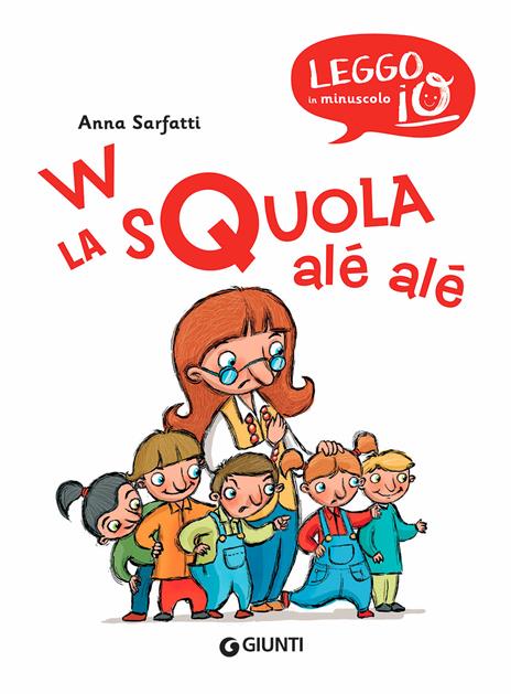 W la squola alé alé. Ediz. illustrata - Anna Sarfatti - 6