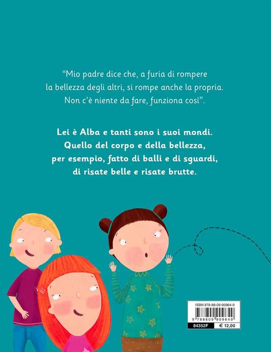 Ditemi bella! Alba. Ediz. a colori - Patrizia Rinaldi - 9