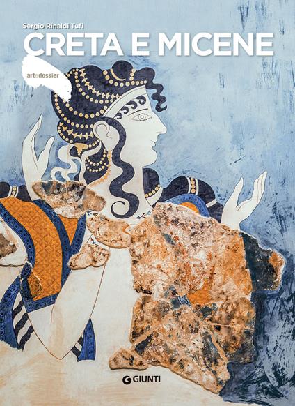 Creta e Micene - Sergio Rinaldi Tufi - copertina