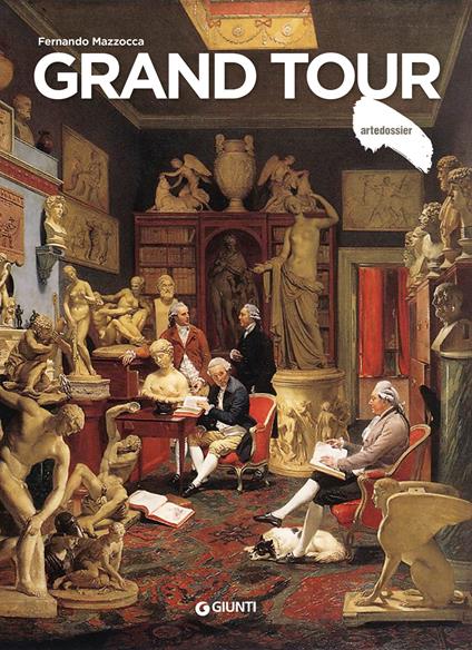 Grand tour - Fernando Mazzocca - copertina