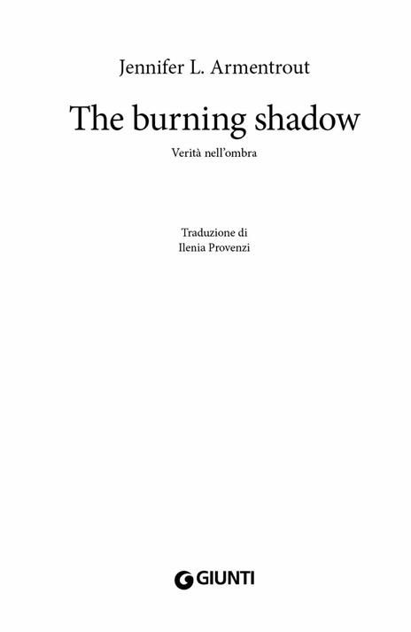 The burning shadow. Verità nell'ombra - Jennifer L. Armentrout - 3