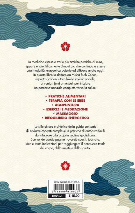 Medicina cinese. Una guida per tutti - Misha Ruth Cohen - 2