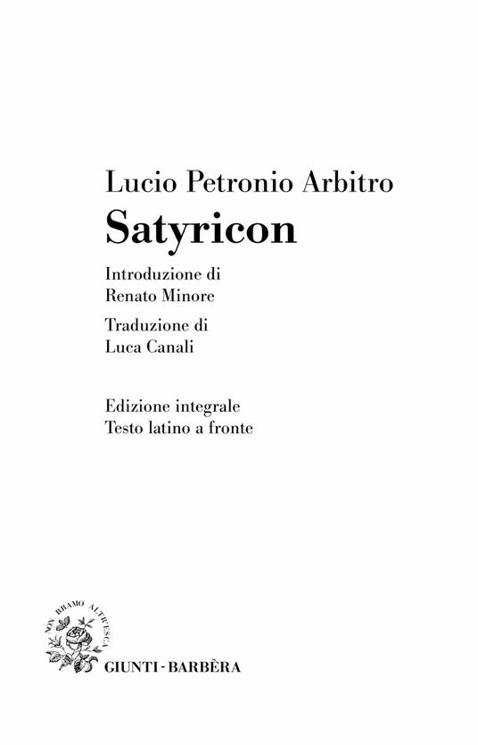 Satyricon. Testo latino a fronte - Arbitro Petronio - 3