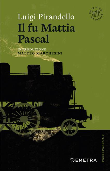 Il fu Mattia Pascal - Luigi Pirandello - ebook