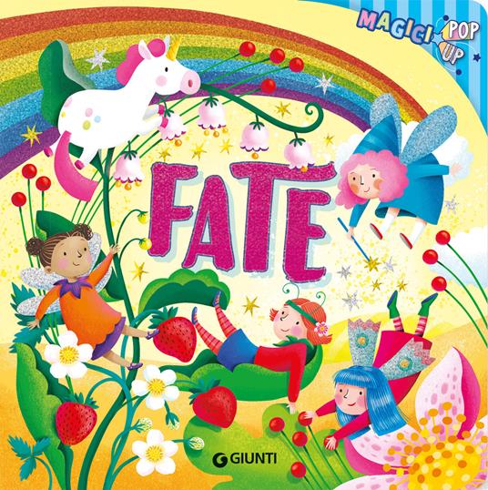 Fate. Magici pop-up. Ediz. a colori - Rosalba Troiano - copertina